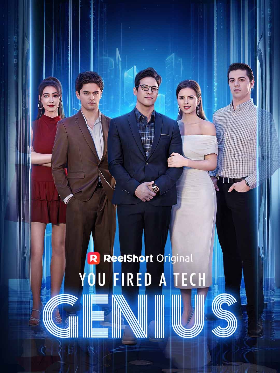 Official poster of You Fired A Tech Genius, as shown on ReelShort